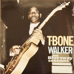 Пластинка T-Bone Walker The bluesway sessions (2LP)